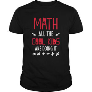 Math All The Cool Kids Are Doing It Shirt